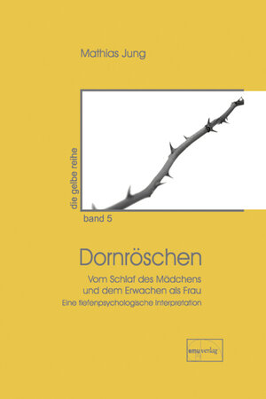 Buchcover Dornröschen | Mathias Jung | EAN 9783891891223 | ISBN 3-89189-122-9 | ISBN 978-3-89189-122-3
