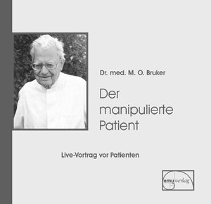 Buchcover Der manipulierte Patient | Max Otto Bruker | EAN 9783891891353 | ISBN 3-89189-135-0 | ISBN 978-3-89189-135-3