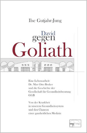 Buchcover David gegen Goliath | Ilse Gutjahr-Jung | EAN 9783891891957 | ISBN 3-89189-195-4 | ISBN 978-3-89189-195-7