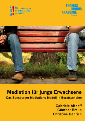 Buchcover Mediation für junge Erwachsene | Günther Braun | EAN 9783891981160 | ISBN 3-89198-116-3 | ISBN 978-3-89198-116-0