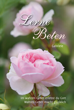 Buchcover Lerne Beten | Gabriele | EAN 9783892013594 | ISBN 3-89201-359-4 | ISBN 978-3-89201-359-4