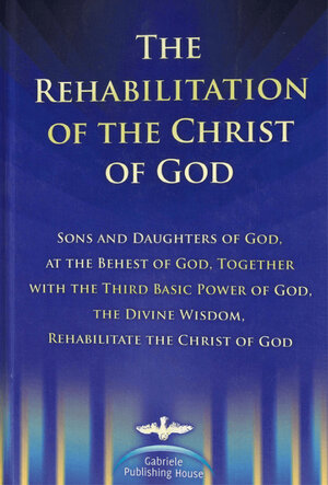 Buchcover The Rehabilitation of the Christ of God | Martin Kübli | EAN 9783892014874 | ISBN 3-89201-487-6 | ISBN 978-3-89201-487-4