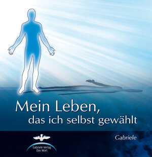 Buchcover Mein Leben, das ich selbst gewählt | Gabriele | EAN 9783892016700 | ISBN 3-89201-670-4 | ISBN 978-3-89201-670-0
