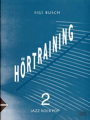 Buchcover Hörtraining | Sigi Busch | EAN 9783892210047 | ISBN 3-89221-004-7 | ISBN 978-3-89221-004-7