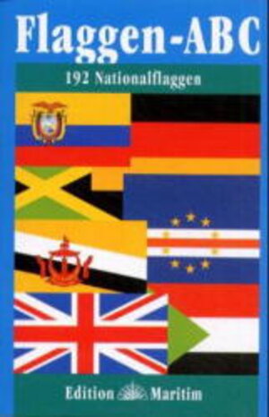Buchcover Flaggen-ABC  | EAN 9783892254416 | ISBN 3-89225-441-9 | ISBN 978-3-89225-441-6