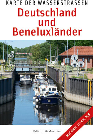 Buchcover Karte der Wasserstraßen: Deutschland und Beneluxländer  | EAN 9783892256182 | ISBN 3-89225-618-7 | ISBN 978-3-89225-618-2