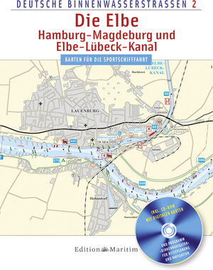 Buchcover Die Elbe / Hamburg - Magdeburg und Elbe-Lübeck-Kanal  | EAN 9783892256533 | ISBN 3-89225-653-5 | ISBN 978-3-89225-653-3