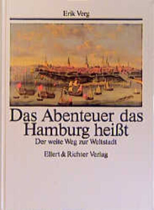 Buchcover Das Abenteuer das Hamburg heisst | Erik Verg | EAN 9783892342236 | ISBN 3-89234-223-7 | ISBN 978-3-89234-223-6