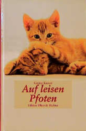 Buchcover Auf leisen Pfoten | Günter Kunert | EAN 9783892345282 | ISBN 3-89234-528-7 | ISBN 978-3-89234-528-2