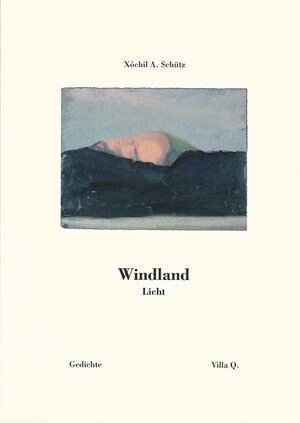 Buchcover Windland Licht | Xóchil A Schütz | EAN 9783892355168 | ISBN 3-89235-516-9 | ISBN 978-3-89235-516-8