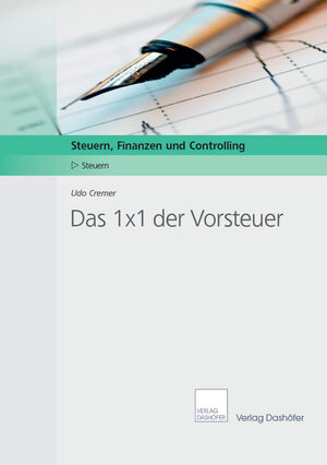 Buchcover Das 1x1 der Vorsteuer | Udo Cremer | EAN 9783892360926 | ISBN 3-89236-092-8 | ISBN 978-3-89236-092-6
