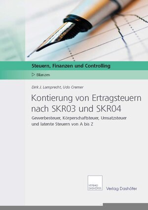 Buchcover Kontierung von Ertragsteuern nach SKR03 und SKR04 | Dirk J. Lamprecht | EAN 9783892361435 | ISBN 3-89236-143-6 | ISBN 978-3-89236-143-5