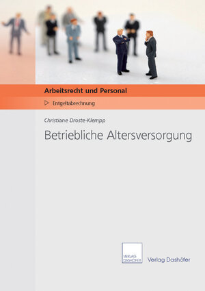 Buchcover Betriebliche Altersversorgung | Christiane Droste-Klempp | EAN 9783892361671 | ISBN 3-89236-167-3 | ISBN 978-3-89236-167-1