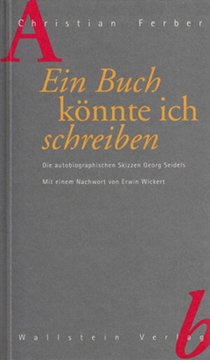 Buchcover Ein Buch könnte ich schreiben | Christian Ferber | EAN 9783892442271 | ISBN 3-89244-227-4 | ISBN 978-3-89244-227-1