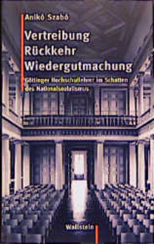 Buchcover Vertreibung, Rückkehr, Wiedergutmachung | Anikó Szabó | EAN 9783892443810 | ISBN 3-89244-381-5 | ISBN 978-3-89244-381-0