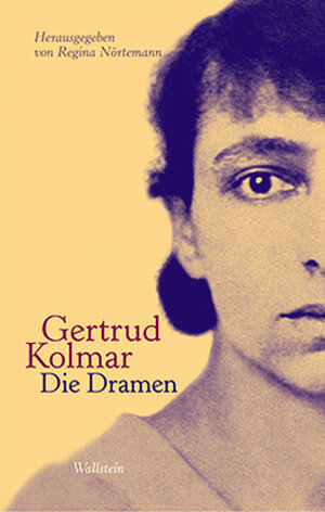 Buchcover Die Dramen | Gertrud Kolmar | EAN 9783892448228 | ISBN 3-89244-822-1 | ISBN 978-3-89244-822-8