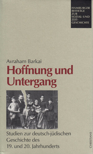 Buchcover Hoffnung und Untergang | Avraham Barkai | EAN 9783892449140 | ISBN 3-89244-914-7 | ISBN 978-3-89244-914-0