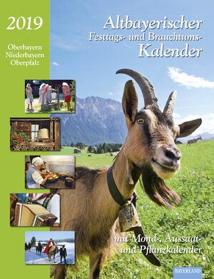 Buchcover Altbayerischer Festtags- und Brauchtumskalender 2019 | Dorothea Steinbacher | EAN 9783892515067 | ISBN 3-89251-506-9 | ISBN 978-3-89251-506-7