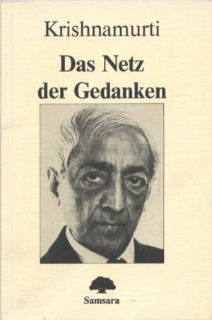 Buchcover Das Netz der Gedanken | Jiddu Krishnamurti | EAN 9783892560593 | ISBN 3-89256-059-5 | ISBN 978-3-89256-059-3