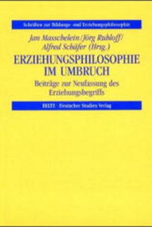 Buchcover Erziehungsphilosophie im Umbruch  | EAN 9783892718970 | ISBN 3-89271-897-0 | ISBN 978-3-89271-897-0