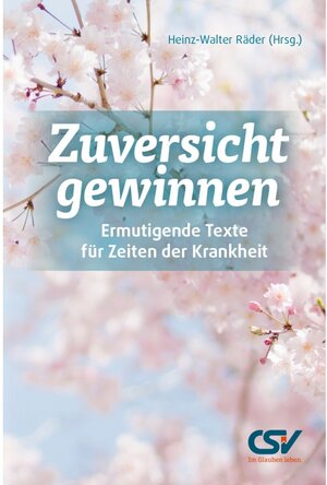 Buchcover Zuversicht gewinnen  | EAN 9783892874188 | ISBN 3-89287-418-2 | ISBN 978-3-89287-418-8
