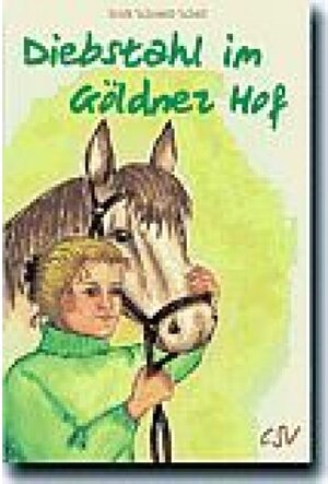 Buchcover Diebstahl im Göldner Hof | Erich Schmidt-Schell | EAN 9783892877950 | ISBN 3-89287-795-5 | ISBN 978-3-89287-795-0