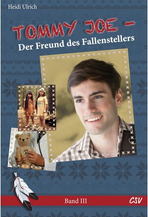 Buchcover Tommy Joe - Der Freund des Fallenstellers | Heidi Ulrich | EAN 9783892878230 | ISBN 3-89287-823-4 | ISBN 978-3-89287-823-0