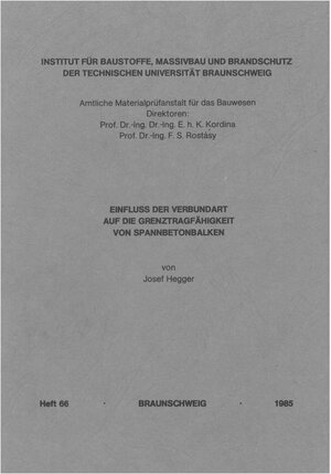 Buchcover Einfluss der Verbundart auf die Grenztragfähigkeit von Spannbetonbalken | Josef Hegger | EAN 9783892880028 | ISBN 3-89288-002-6 | ISBN 978-3-89288-002-8