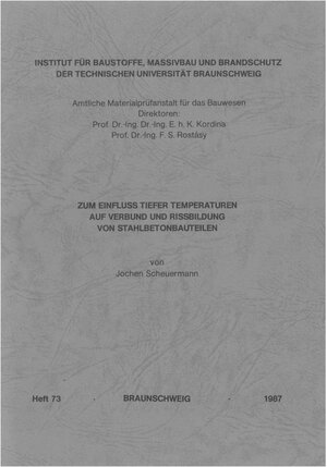 Buchcover Zum Einfluss tiefer Temperaturen auf Verbund und Rissbildung von Stahlbetonbauteilen | Jochen Scheuermann | EAN 9783892880110 | ISBN 3-89288-011-5 | ISBN 978-3-89288-011-0