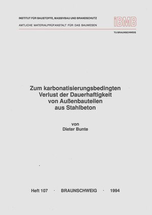 Buchcover Zum karbonatisierungsbedingten Verlust der Dauerhaftigkeit von Aussenbauteilen aus Stahlbeton | Dieter Bunte | EAN 9783892880868 | ISBN 3-89288-086-7 | ISBN 978-3-89288-086-8