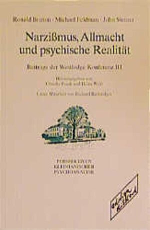 Buchcover Narzissmus, Allmacht und psychische Realität | Ronald Britton | EAN 9783892957034 | ISBN 3-89295-703-7 | ISBN 978-3-89295-703-4