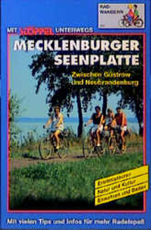 Buchcover Mecklenburger Seenplatte Radwandern - Zwischen Güstrow und Neubrandenburg | Gerhard Eckert | EAN 9783893060924 | ISBN 3-89306-092-8 | ISBN 978-3-89306-092-4