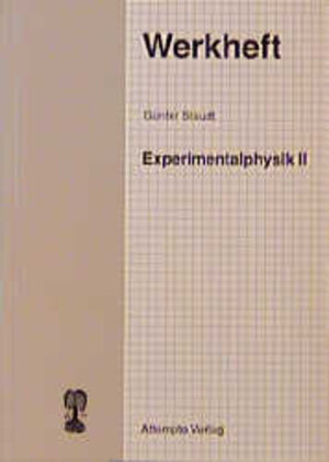 Buchcover Experimentalphysik | Günter Staudt | EAN 9783893081912 | ISBN 3-89308-191-7 | ISBN 978-3-89308-191-2