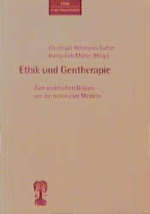 Buchcover Ethik und Gentherapie  | EAN 9783893082230 | ISBN 3-89308-223-9 | ISBN 978-3-89308-223-0