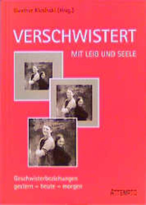 Buchcover Verschwistert mit Leib und Seele  | EAN 9783893083107 | ISBN 3-89308-310-3 | ISBN 978-3-89308-310-7