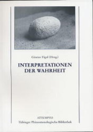 Buchcover Interpretationen der Wahrheit  | EAN 9783893083435 | ISBN 3-89308-343-X | ISBN 978-3-89308-343-5
