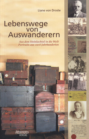 Buchcover Lebenswege von Auswanderern | Liane von Droste | EAN 9783893084036 | ISBN 3-89308-403-7 | ISBN 978-3-89308-403-6