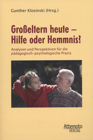 Buchcover Großeltern heute - Hilfe oder Hemmnis?  | EAN 9783893084043 | ISBN 3-89308-404-5 | ISBN 978-3-89308-404-3