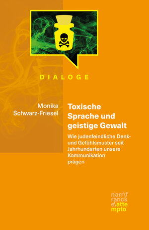 Buchcover Toxische Sprache und geistige Gewalt | Monika Schwarz-Friesel | EAN 9783893084661 | ISBN 3-89308-466-5 | ISBN 978-3-89308-466-1
