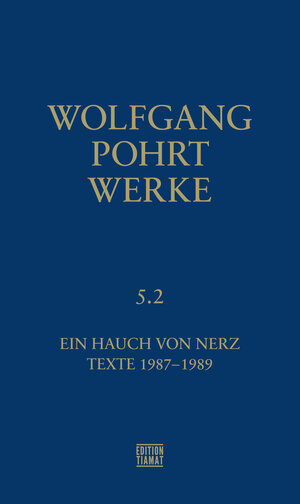 Buchcover Werke Band 5.2 | Wolfgang Pohrt | EAN 9783893202393 | ISBN 3-89320-239-0 | ISBN 978-3-89320-239-3