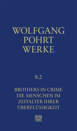Buchcover Werke Band 8.2 | Wolfgang Pohrt | EAN 9783893202683 | ISBN 3-89320-268-4 | ISBN 978-3-89320-268-3