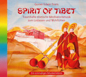 Buchcover Spirit of Tibet | Gomer E Evans | EAN 9783893212729 | ISBN 3-89321-272-8 | ISBN 978-3-89321-272-9