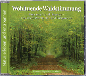 Buchcover Wohltuende Waldstimmung  | EAN 9783893215836 | ISBN 3-89321-583-2 | ISBN 978-3-89321-583-6