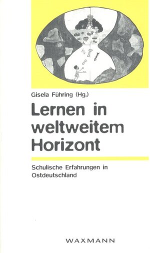 Buchcover Lernen in weltweitem Horizont  | EAN 9783893256709 | ISBN 3-89325-670-9 | ISBN 978-3-89325-670-9