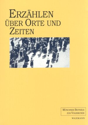 Buchcover Erzählen über Orte und Zeiten  | EAN 9783893258154 | ISBN 3-89325-815-9 | ISBN 978-3-89325-815-4