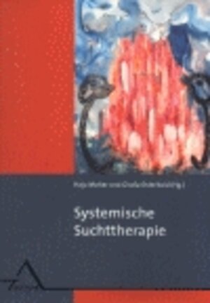 Buchcover Systemische Suchttherapie  | EAN 9783893343997 | ISBN 3-89334-399-7 | ISBN 978-3-89334-399-7