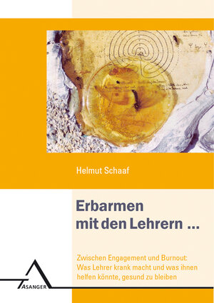 Buchcover Erbarmen mit den Lehrern | Helmut Schaaf | EAN 9783893345342 | ISBN 3-89334-534-5 | ISBN 978-3-89334-534-2