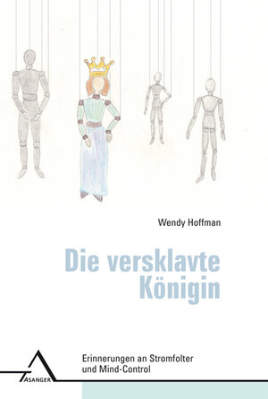 Buchcover Die versklavte Königin | Wendy Hoffman | EAN 9783893346479 | ISBN 3-89334-647-3 | ISBN 978-3-89334-647-9