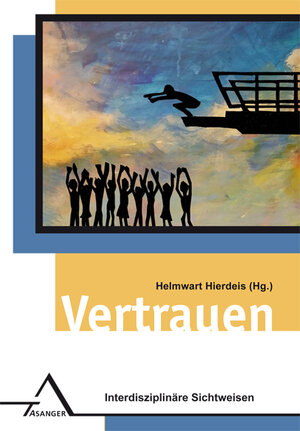 Buchcover Vertrauen  | EAN 9783893346592 | ISBN 3-89334-659-7 | ISBN 978-3-89334-659-2