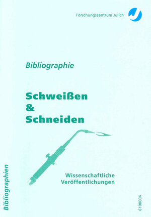 Buchcover Bibliographie: Schweißen & Schneiden  | EAN 9783893362080 | ISBN 3-89336-208-8 | ISBN 978-3-89336-208-0